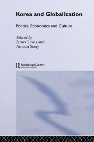 Книга Korea and Globalization James B. Lewis