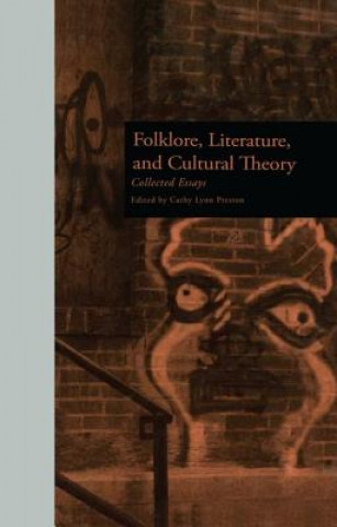 Knjiga Folklore, Literature, and Cultural Theory 