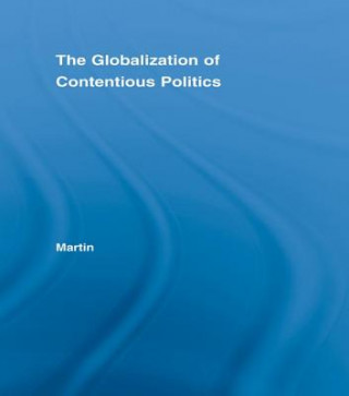 Könyv Globalization of Contentious Politics Pamela Martin
