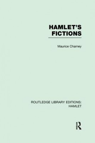 Libro Hamlet's Fictions Maurice Charney