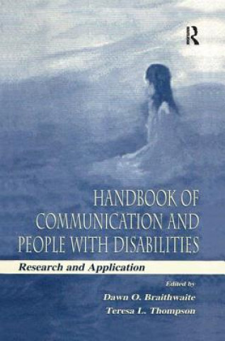 Kniha Handbook of Communication and People With Disabilities Dawn O. Braithwaite