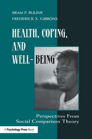 Buch Health, Coping, and Well-being Bram P. Buunk