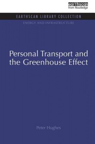 Carte Personal Transport and the Greenhouse Effect Peter Hughes