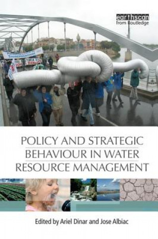 Book Policy and Strategic Behaviour in Water Resource Management 