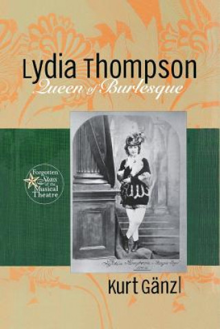 Kniha Lydia Thompson Kurt Ganzl