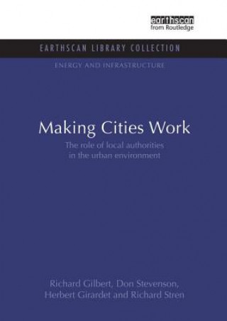 Könyv Making Cities Work GILBERT