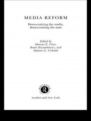 Kniha Media Reform Monroe Price
