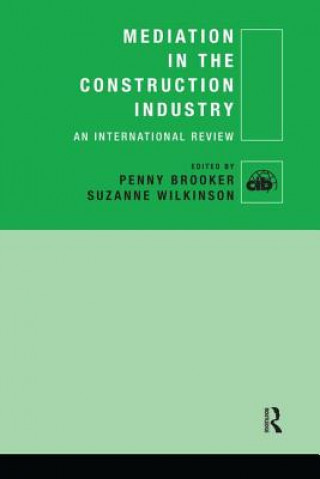 Buch Mediation in the Construction Industry Penny Brooker