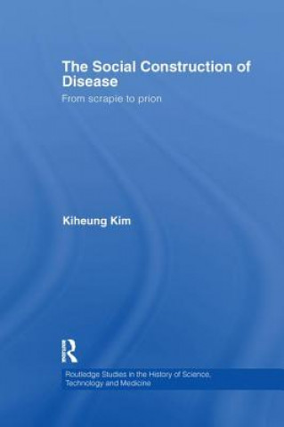 Carte Social Construction of Disease Kiheung Kim