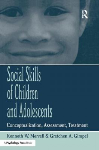 Kniha Social Skills of Children and Adolescents Kenneth W. Merrell