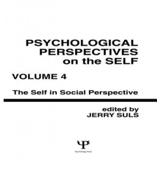 Könyv Psychological Perspectives on the Self, Volume 4 Jerry Suls