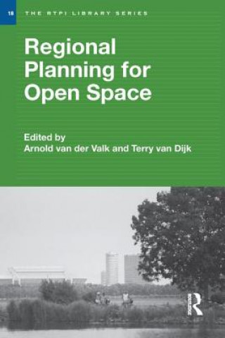 Book Regional Planning for Open Space Arnold van der Valk