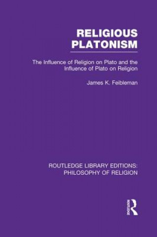 Kniha Religious Platonism James Kern Feibleman