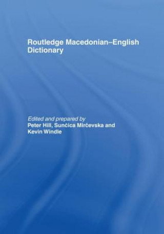 Könyv Routledge Macedonian-English Dictionary 