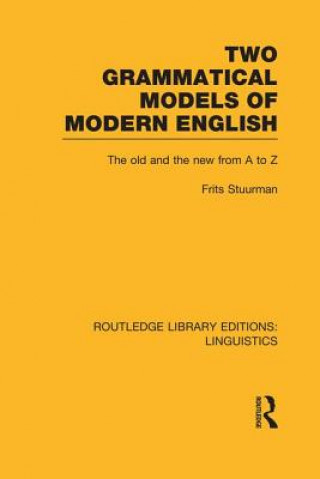 Carte Two Grammatical Models of Modern English Frits Stuurman