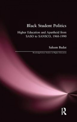 Kniha Black Student Politics Saleem Badat