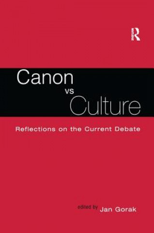 Kniha Canon Vs. Culture Jan Gorak