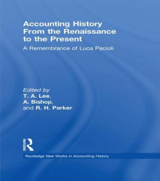 Carte Accounting History from the Renaissance to the Present T. A. Lee