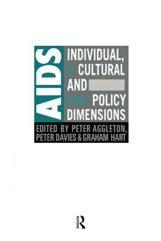 Buch AIDS: Individual, Cultural And Policy Dimensions Peter Aggleton