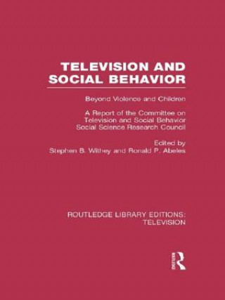 Kniha Television and Social Behavior Stephen B. Withey