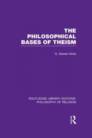 Carte Philosophical Bases of Theism HICKS