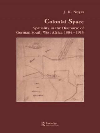 Buch Colonial Space J. K. Noyes