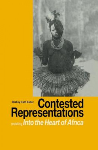 Könyv Contested Representations Shelly R. Butler