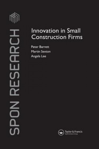 Book Innovation in Small Construction Firms Peter Barrett