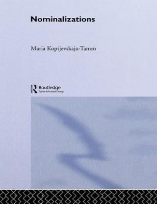 Kniha Nominalizations Maria Koptjevskaja-Tamm