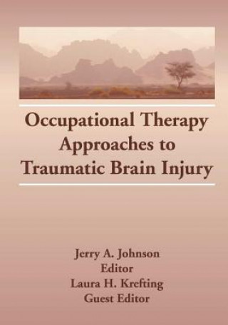Carte Occupational Therapy Approaches to Traumatic Brain Injury KREFTING