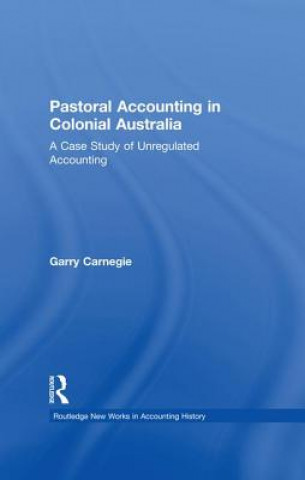 Book Pastoral Accounting in Colonial Australia Garry Carnegie