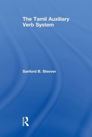 Livre Tamil Auxiliary Verb System Sanford B. Steever