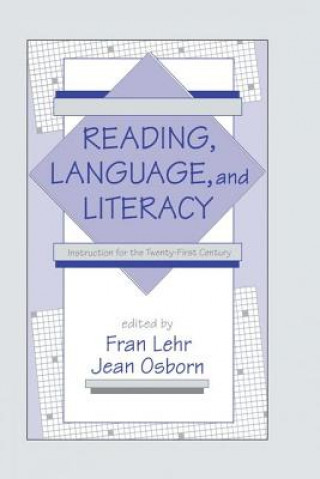 Kniha Reading, Language, and Literacy 