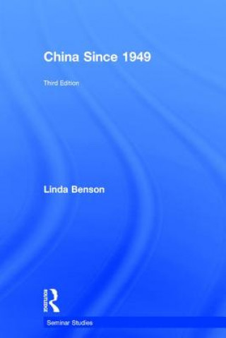 Könyv China Since 1949 Linda Benson