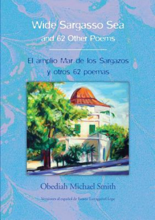 Carte Wide Sargasso Sea & 62 Other Poems Obediah Michael Smith
