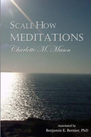 Carte Scale How Meditations Charlotte M. Mason