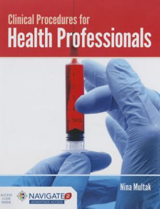 Kniha Clinical Procedures For Health Professionals Nina Multak