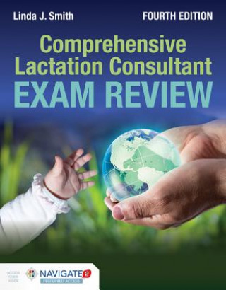 Könyv Comprehensive Lactation Consultant Exam Review Linda J. Smith