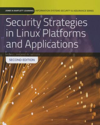 Kniha Security Strategies In Linux Platforms And Applications Michael Jang