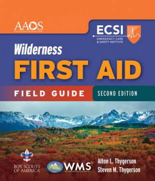 Könyv Wilderness First Aid Field Guide American Academy of Orthopaedic Surgeons (AAOS)