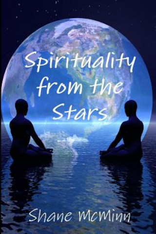 Könyv Spirituality from the Stars Shane McMinn