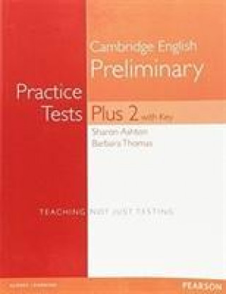 Kniha PET Practice Tests Plus 2 Students' Book with Key Barbara Thomas
