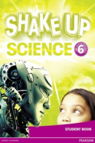 Carte Shake Up Science 6 Student Book 
