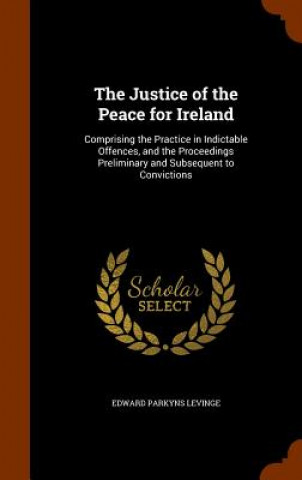 Carte Justice of the Peace for Ireland Edward Parkyns Levinge