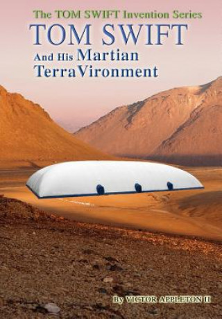 Kniha 9-Tom Swift and His Martian Terravironment (Hb) Victor Appleton II