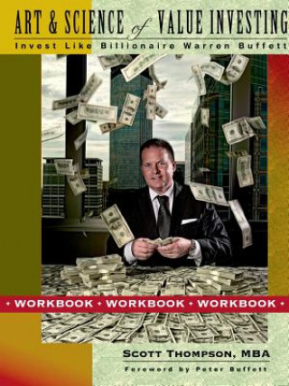 Buch Art & Science of Value Investing: Workbook Scott Thompson