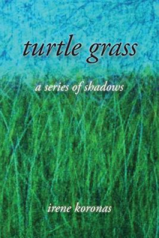 Buch Turtle Grass Irene Korinas