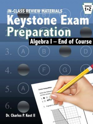 Könyv Algebra Keystone Exam Program in-Class Activities Charles P. Kost II