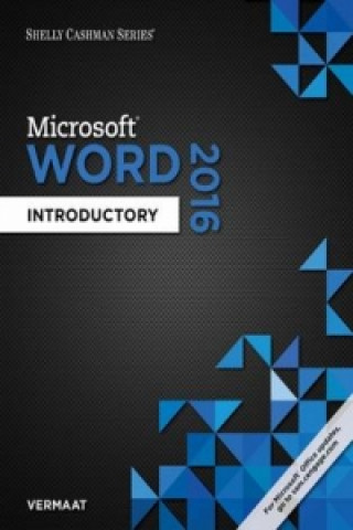 Livre Shelly Cashman Series (R) Microsoft (R) Office 365 & Word 2016 Misty E Vermaat