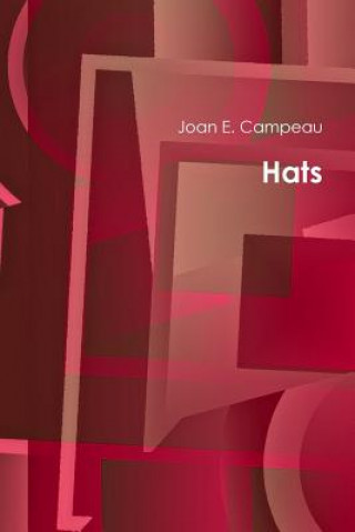 Kniha Hats Joan E. Campeau